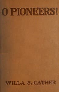 O Pioneers! by Willa Cather — book cover